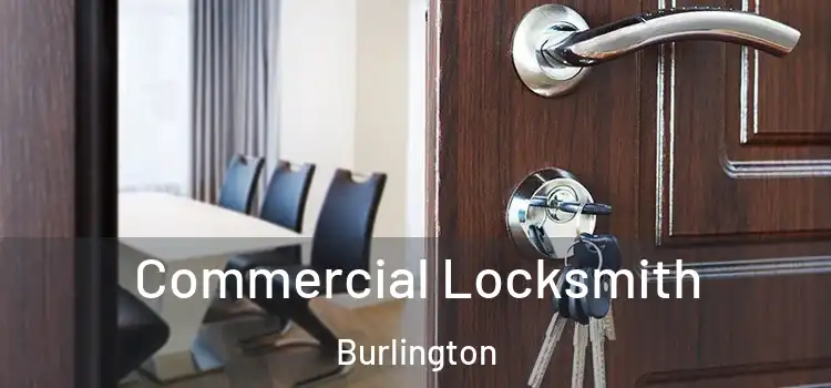 Commercial Locksmith Burlington